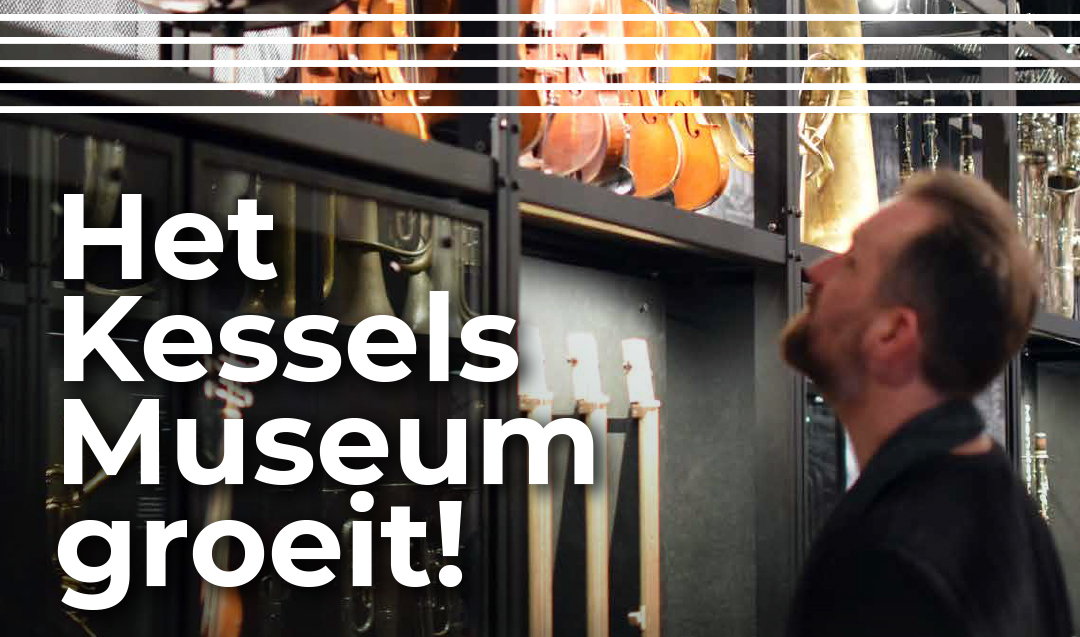 Het Kessels Museum groeit!